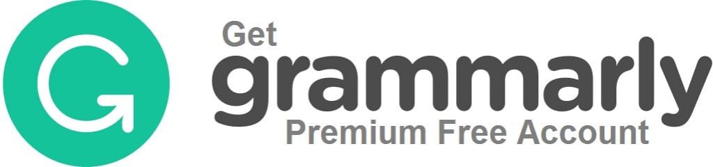 How to Get Grammarly Premium Account Free 2022 - Best Methods