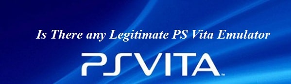 PS Vita Emulator 2019 Free Download - Play PS Vita Games on PC