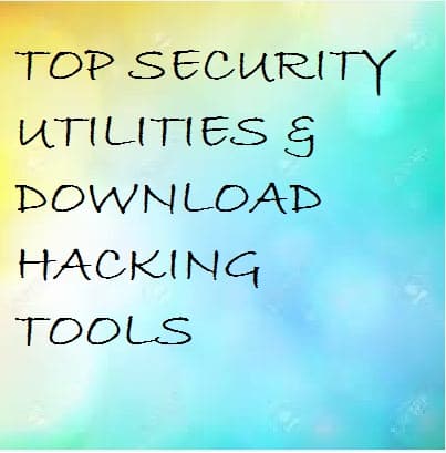 Top 15 Best Free Hacking Tools and Security Utilities 2022 (Download)