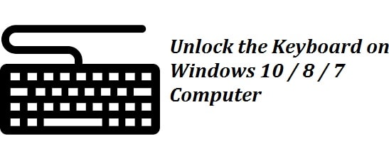 How to Unlock the Keyboard on Windows 10 & 11