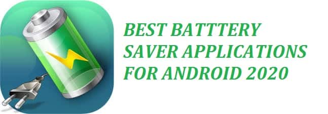 10 Best Free Battery Saver Apps APK For Android (2022 Edition)