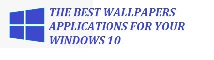 Top 5 Best Wallpaper Apps For Windows 10 2021 (Free Download)