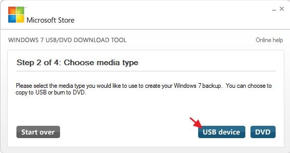 Use Windows 7 USB / DVD Download Tool