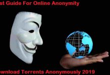 How to Download Torrents Anonymously in 2019 (Safely and Securely)