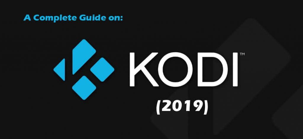 How to Install and Setup Kodi Easily (2022 Step-by-Step Guide)