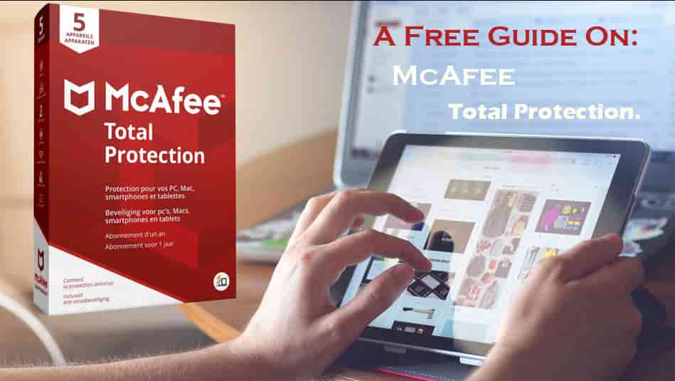 McAfee Total Protection Free Download 2022 [90-Day Full Version Trial]