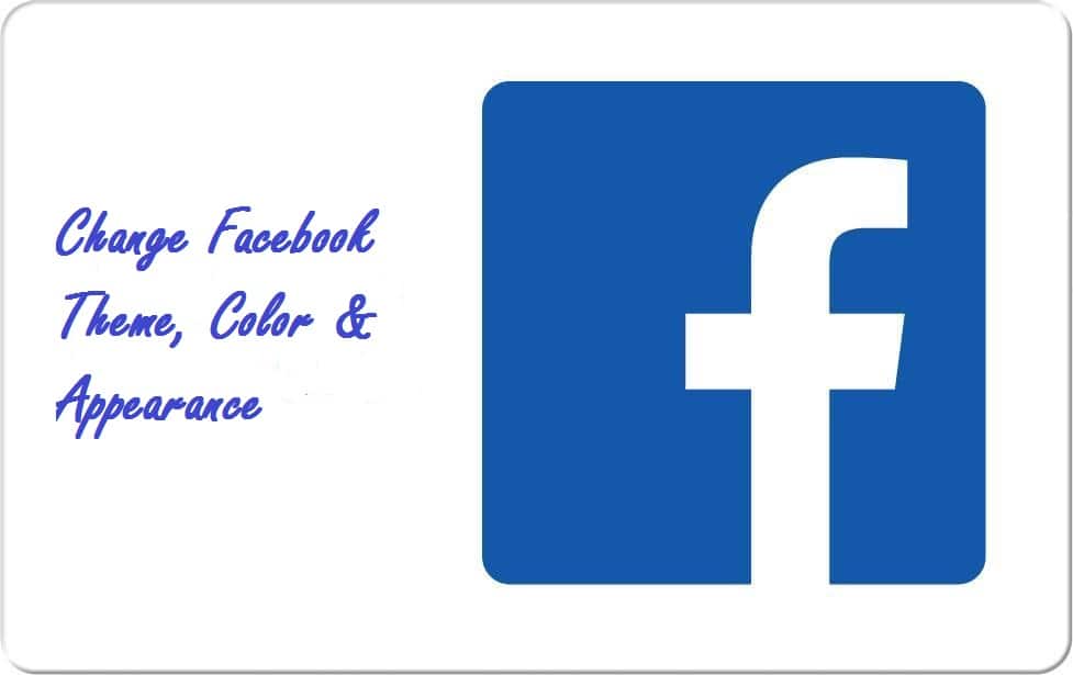 How to Change Facebook Theme Color & Appearance in 2022