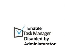 How to Enable Task Manager Disabled by Administrator or Virus 2019