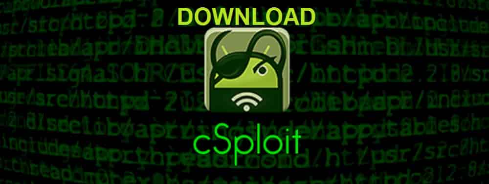 cSploit APK Free Download for Android 2022 - Best IT Security Toolkit