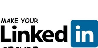 How to Secure your LinkedIn Account from Hacking and Hackers 2020