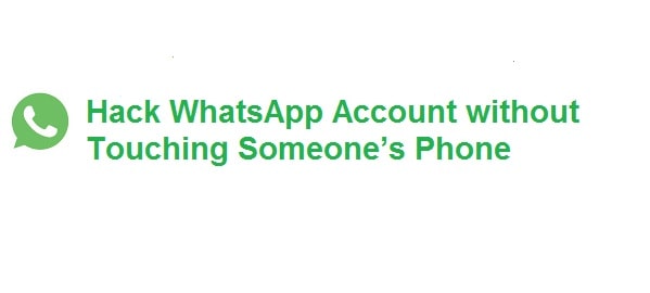 How to Hack Whatsapp Account Password Without Phone Number
