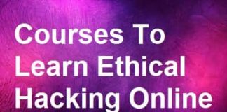 Top 6 Best Ethical Hacking Courses of 2020 - Learn to Hack Easily