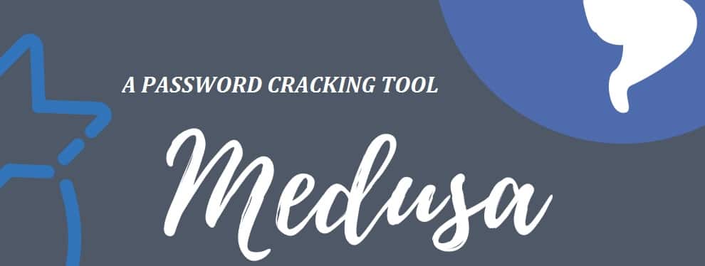 Medusa Free Download (2022) - #1 Parallel Password Cracker Tool