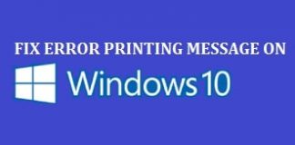 How To Fix Error Printing Message on Windows 10 2020 (4 Working Ways)