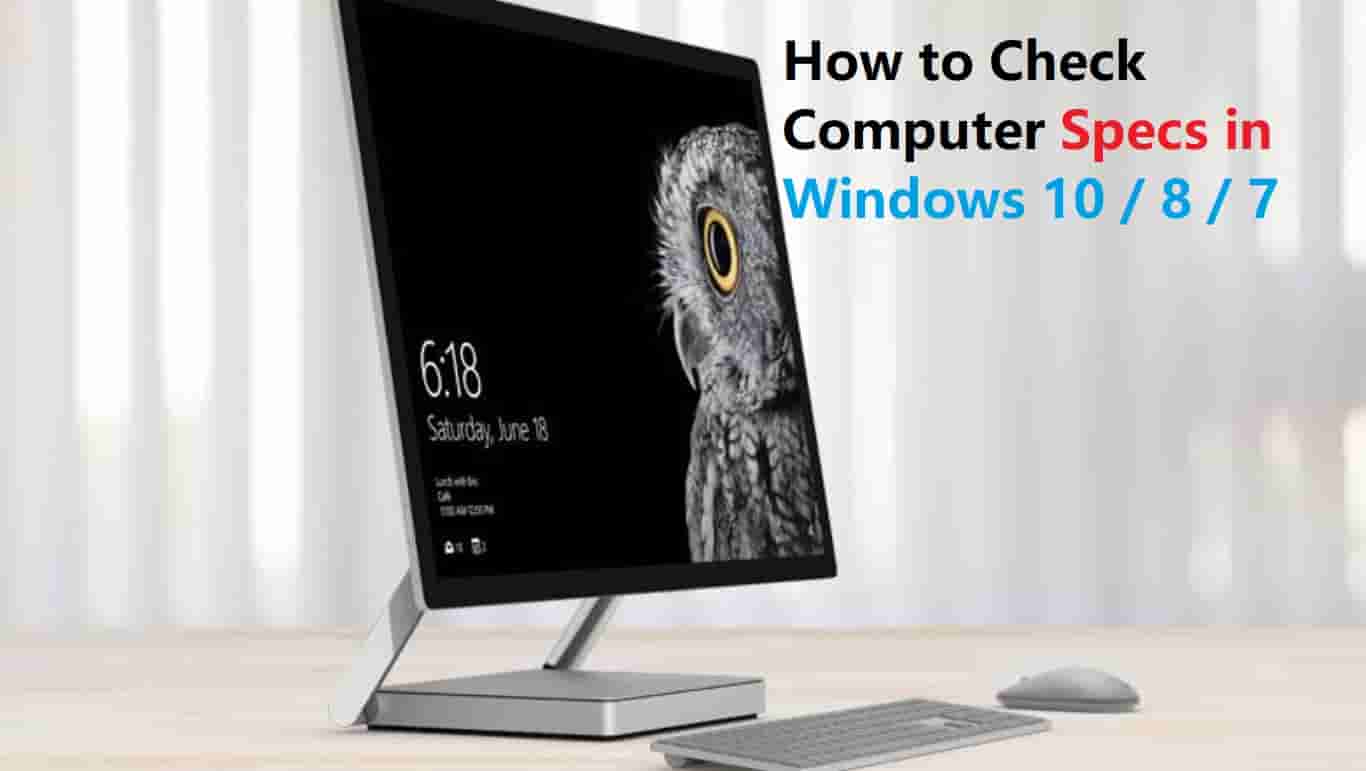 How to Check Your Computer Specs in Windows 10 & 11
