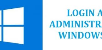 How to Login as Administrator in Windows 10 Without Password (Guide)